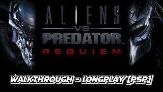 Aliens vs. Predator Requiem - Walkthrough - Longplay [PSP]