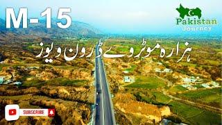 Hazara Motorway Beautiful Drone Views March 2021/ Pakistan Journey