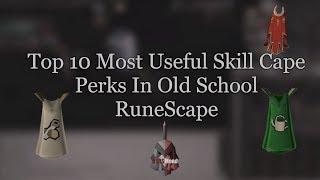 [OSRS] Top 10 Most Useful Skillcape Perks In Old School RuneScape