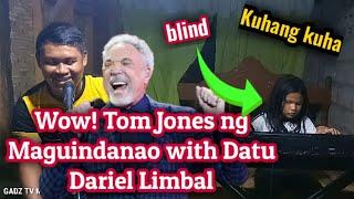 Wow! Tom Jones ng Maguindanao/ cover by GADZ and datu dariel pianist delilah (tom jones)