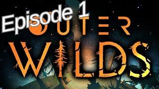 Outer Wilds, poorly recorded and edited. Ep. 1