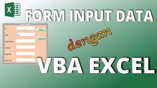 Membuat Form Input Data dengan Macro VBA di Excel