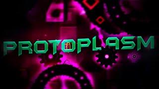 Protoplasm by YacobNugget (Insane Demon) Geometry Dash