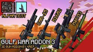 Gulf War Addon NEW UPDATE! | All Weapons Showcase | 3D Guns Addon MCPE 1.21.50+ | Creator Crafter321