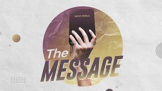 THE MESSAGE - LIVE