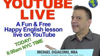 Michael DiGiacomo Live Stream English Lesson