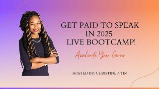 Get Paid to Speak Bootcamp Day 1