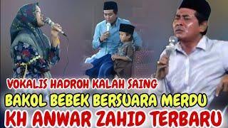  LIVE KH ANWAR ZAHID TERBARU BAKOL BEBEK BERSHOLAWAT MERDU KALAHKAN VOKALIS HADROH