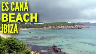 IBIZA Es Caná Beach - Must See & Do - Travel Guide