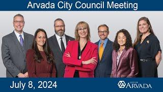 Arvada City Council July 8 2024