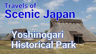 395 Yoshinogari Historical Park in Saga Prefecture / Travels of Scenic Japan / Tabiator