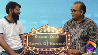 Rizwan Zaidi The Guest of Honour | Famous RJ, Drama Writer | Host Misbahuddin Qadri