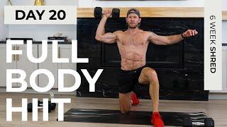 Day 20: 40 Min Full Body DUMBBELL HIIT [No Repeats] // 6WS1