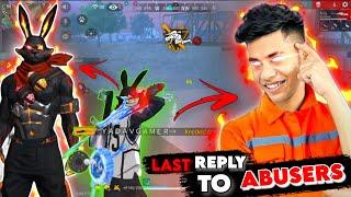 Last Reply To Abusers @UnGraduateGamer &@tgrsuvo1ff || YADAV GAMER