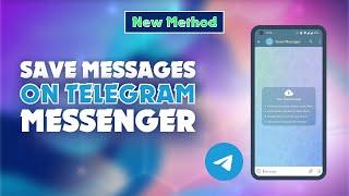 How to Save Messages on Telegram Messenger  @skillswave