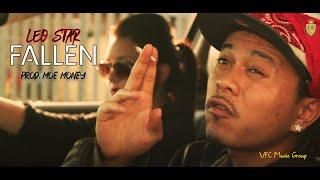 Leo Star - Fallen | MUSIC BY MOE MONEY | New Release 2021 | VIP FILM CLUB | OFFICIAL MUSIC VIDEO