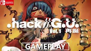 .hack//G.U Vol 1 Rebirth - Nintendo Switch Gameplay Docked