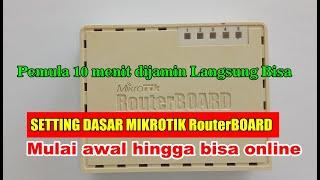 Setting / konfigurasi Dasar Mikrotik RouterBOARD