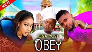 Oga Must Obey (NEW RELEASED)- EBUBE OBIO / UCHE MONTANA/ MAURICE SAM 2025 Nig Movie