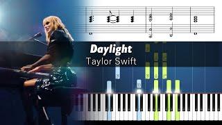 Taylor Swift - Daylight (Live From Paris) - Accurate Piano Tutorial with Sheet Music