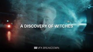 A Discovery of Witches S3 VFX Breakdown