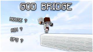 Tutorial : How To God Bridge ( CPS , Aim , ... )