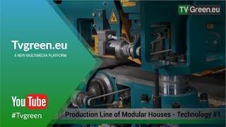 Production line of Modular Houses 17 - www.tvgreen.eu