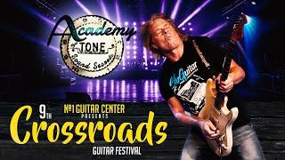 Academy of Tone #265: Crossroads Festival Highlights & All-Star Moments!