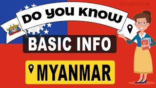 Do You Know Myanmar Basic Information | World Countries Information #122-General Knowledge & Quizzes