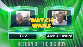 Archie Luxury vs. TGV - RETURN OF THE BIG BOY