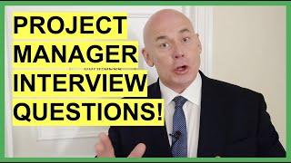 PROJECT MANAGER Interview Questions & ANSWERS! (How to PASS a Project Management Job Interview!)