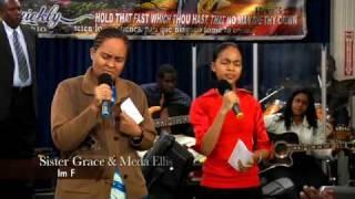 I'm Free  - Sis. Grace & Meda Ellis