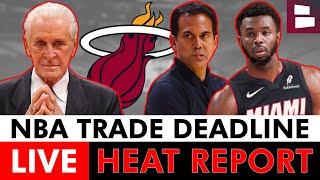 Miami Heat NBA Trade Deadline 2025 LIVE