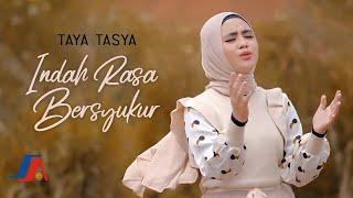 Taya Tasya - Indah Rasa Bersyukur (Official Music Video)