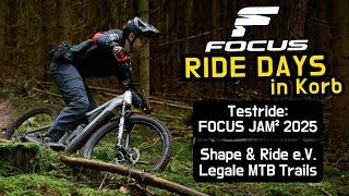 Das neue FOCUS JAM² 2025 | Testride bei den FOCUS RIDE DAYS auf den SHAPE & RIDE MTB Trails in KORB