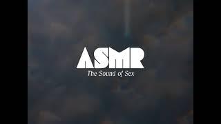 'ASMR: The Sound of Sex' by Erika Lust (Official Trailer) | XConfessions