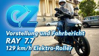 [2023] ️ RAY 7.7 Vorstellung und Fahrbericht des 129 km/h E-Roller Made in Spain