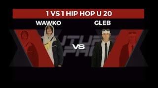 WAWKO vs GLEB | TOP8 U20 Future Pace Battle 2022