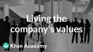 Living the company's values | Entrepreneurship | Khan Academy