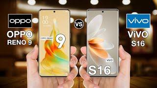 OPPO Reno 9 5g Vs Vivo S16 5g - Full Comparison #opporeno95gvsvivos165g