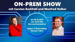 On-Prem Show mit Carsten Rachfahl und Manfred Helber