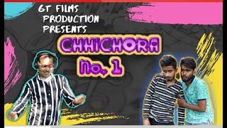 CHHICHORA NO 1 | GT FILMS PRODUCTION