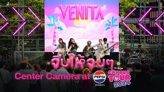 [Center Camera] จีบให้จบๆ - VENITA at PEPSI Presents T-POP Campus Tour 2024