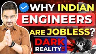 Top 5 Reasons Why Indian Engineers Jobless?BTech Jobs & Placements!#BtechJobs #JoblessEngineers