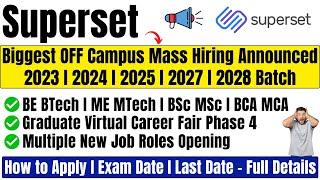 Superset Biggest Hiring Announced | IBM, ZS, Adobe New Hiring | OFF Campus Drive For 2022-2027 Batch