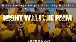 Miles College (End Of The Event) | 2024 Night With The PMM | Watch in 4K!!!!