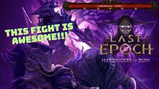 Abberoth Full Fight !! My First Kill !!! [Last Epoch 1.1]