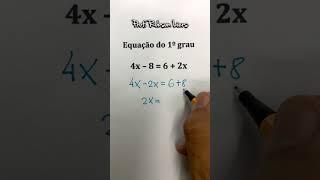 Equação do 1º grau - Prof Robson Liers #equação #matemática