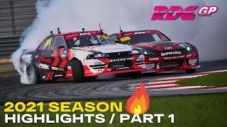 RDS GP 2021 DRIFT ACTION HIGHLIGHTS - PART 1