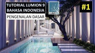 TUTORIAL LUMION 9 BAHASA INDONESIA | PENGENALAN